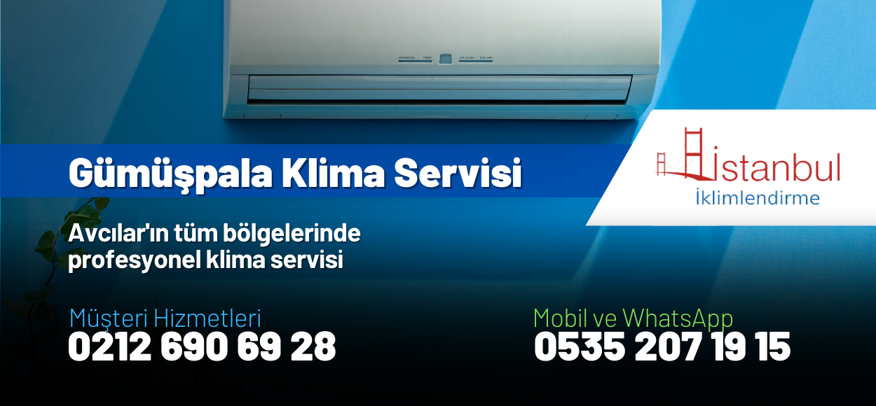 Gümüşpala Klima Servisi